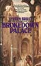 Brokedown Palace